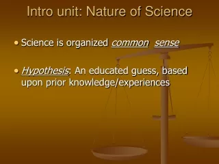Intro unit: Nature of Science