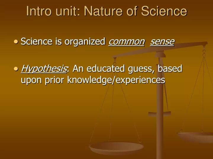 intro unit nature of science