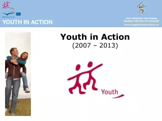 Youth in Action (2007 – 2013)