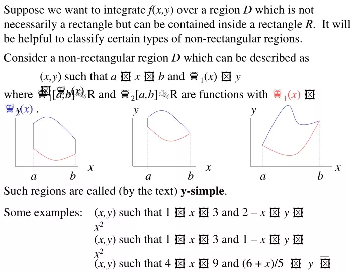 suppose we want to integrate f x y over a region