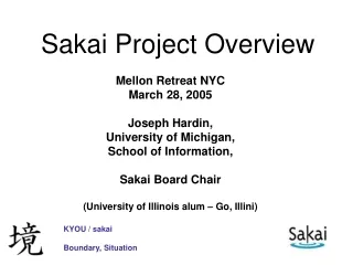 Sakai Project Overview