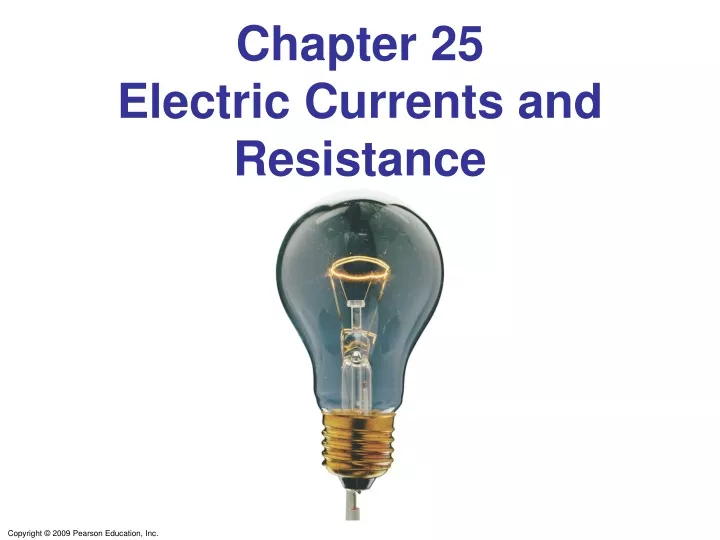 chapter 25 electric currents and resistance