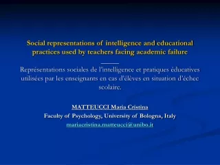MATTEUCCI Maria Cristina Faculty of Psychology, University of Bologna, Italy