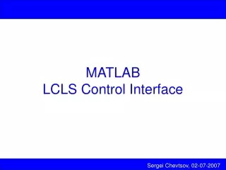MATLAB LCLS Control Interface
