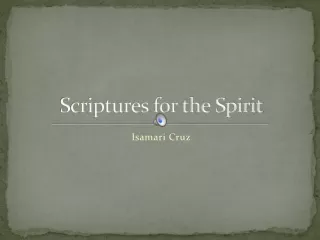 Scriptures for the Spirit