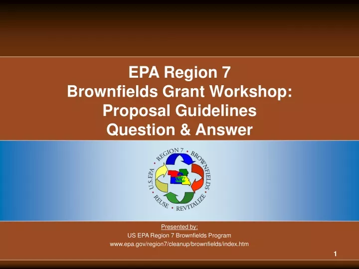 epa region 7 brownfields grant workshop proposal guidelines question answer