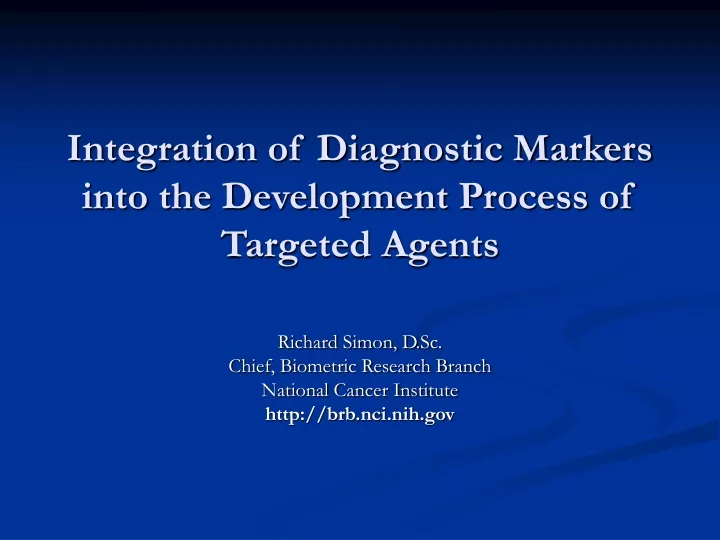 integration of diagnostic markers into the development process of targeted agents