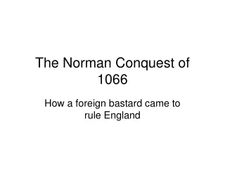 The Norman Conquest of 1066