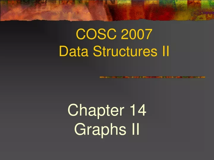 cosc 2007 data structures ii