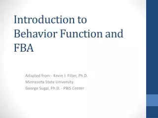 Introduction to  Behavior Function and FBA