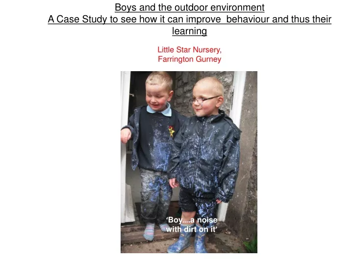 boys and the outdoor environment a case study