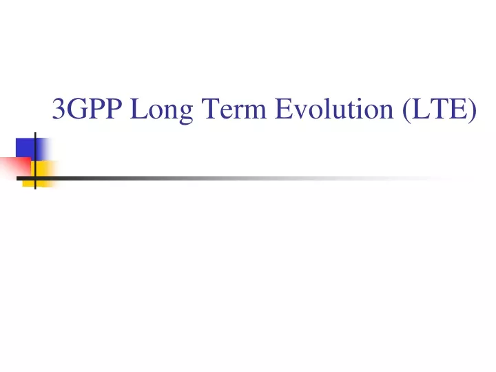 3gpp long term evolution lte