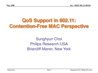 QoS Support in 802.11:  Contention-Free MAC Perspective