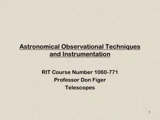 Astronomical Observational Techniques and Instrumentation