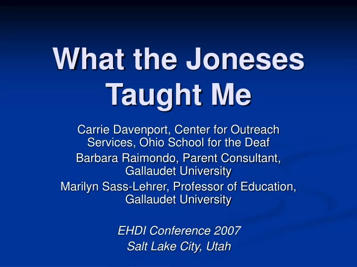 what the joneses taught me