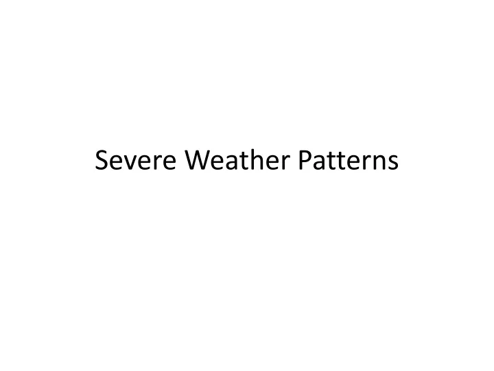 severe weather patterns