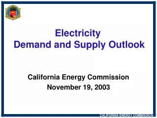 Electricity  Demand and Supply Outlook