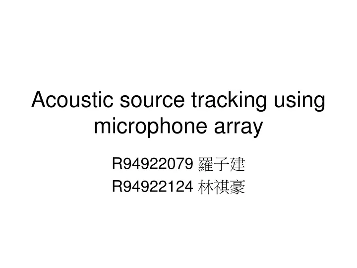 acoustic source tracking using microphone array
