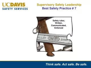 Supervisory Safety Leadership  Best Safety Practice # 7