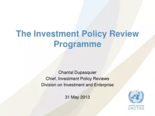 The Investment Policy Review Programme
