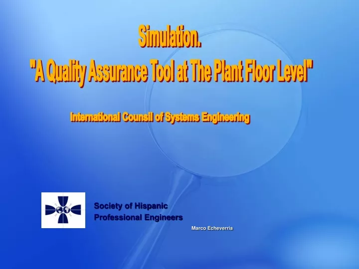 simulation a quality assurance tool at the plant