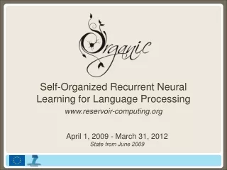 Self-Organized Recurrent Neural Learning for Language Processing reservoir-computing