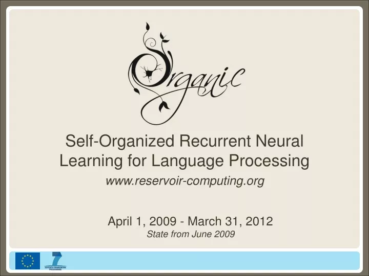 self organized recurrent neural learning for language processing www reservoir computing org