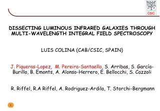 DISSECTING LUMINOUS INFRARED GALAXIES THROUGH MULTI-WAVELENGTH INTEGRAL FIELD SPECTROSCOPY