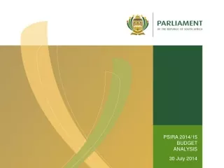 PSIRA 2014/15 BUDGET ANALYSIS