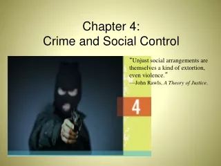 Chapter 4: Crime and Social Control