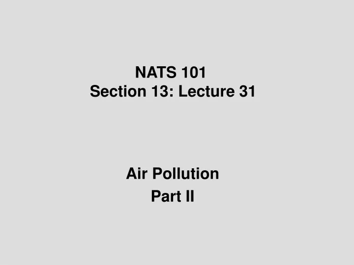 nats 101 section 13 lecture 31