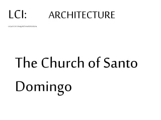 The Church of Santo Domingo