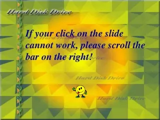 If your click on the slide cannot work, please scroll the bar on the right!