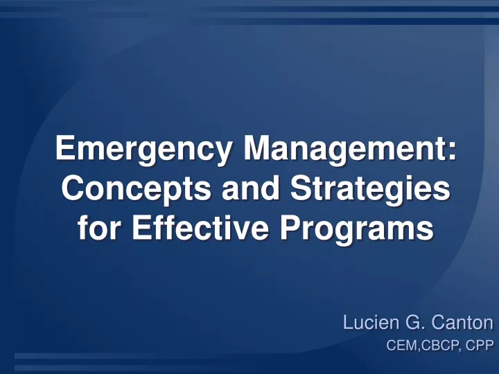 emergency management concepts and strategies for effective programs