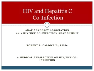 HIV and Hepatitis C   Co-Infection