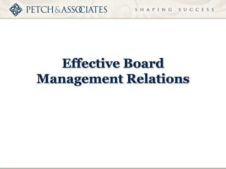 effective board management relations