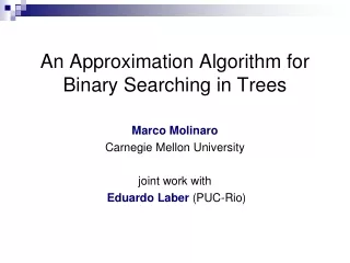 An Approximation Algorithm for Binary Searching in Trees