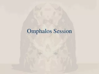 Omphalos Session