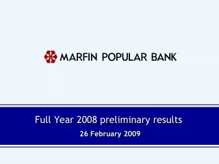 Full Year 2008 preliminary results