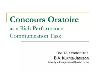 Concours Oratoire as a Rich Performance Communication Task