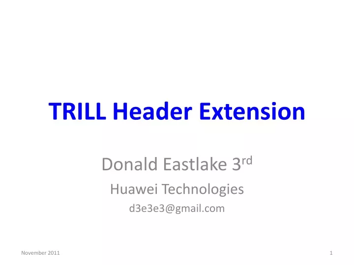 trill header extension