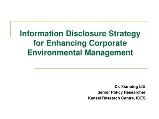Information Disclosure Strategy for Enhancing Corporate Environmental Management