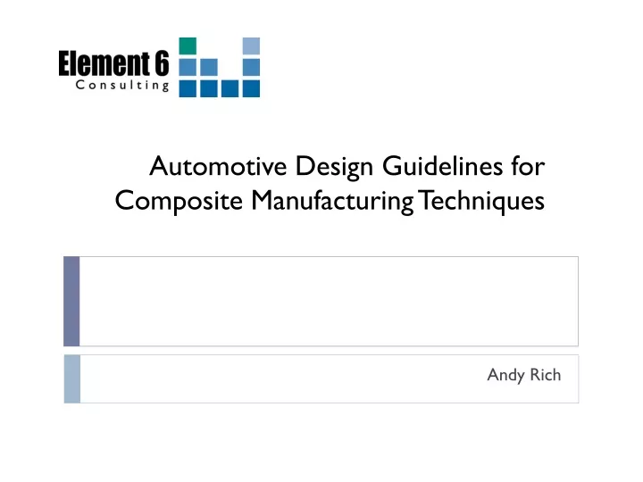 automotive design guidelines for composite m anufacturing t echniques