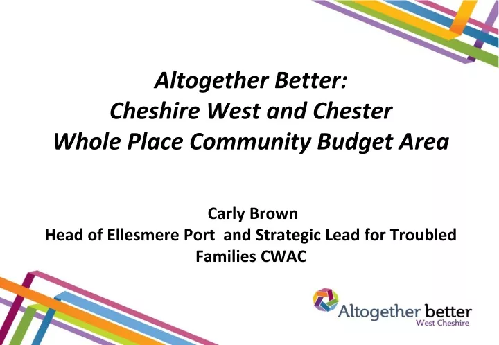 altogether better cheshire west and chester whole
