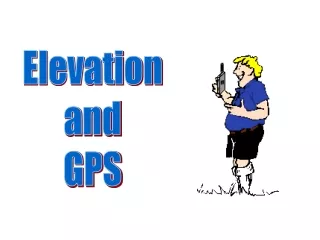Elevation and GPS
