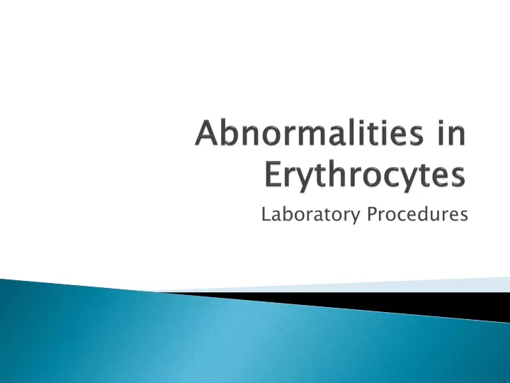 abnormalities in erythrocytes