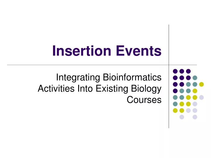 insertion events