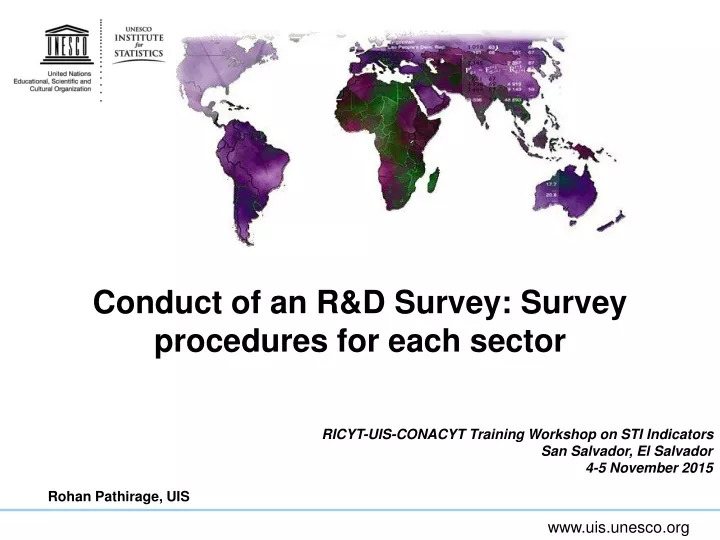 conduct of an r d survey survey procedures for each sector