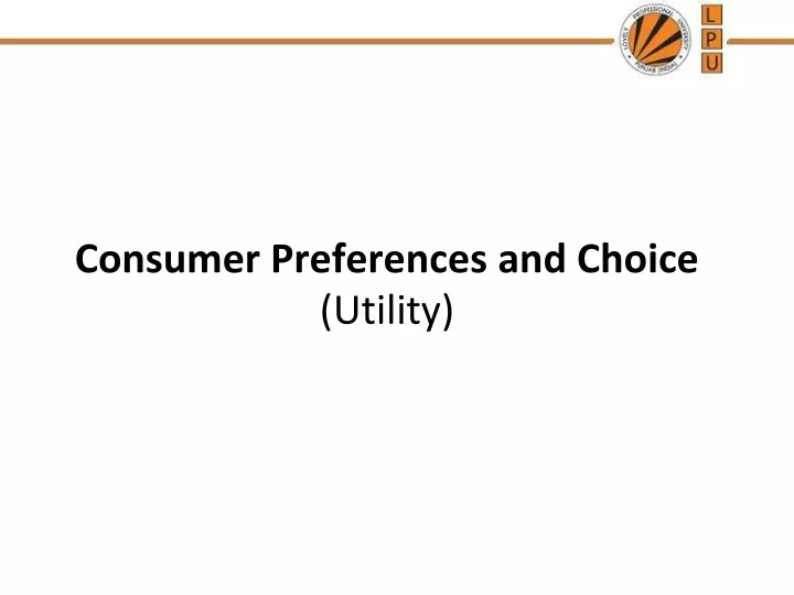 consumer preferences and choice utility