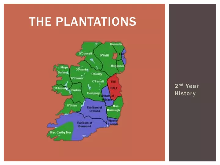 the plantations